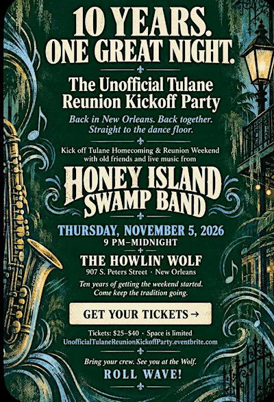 Unofficial Tulane Reunion Kickoff Party!