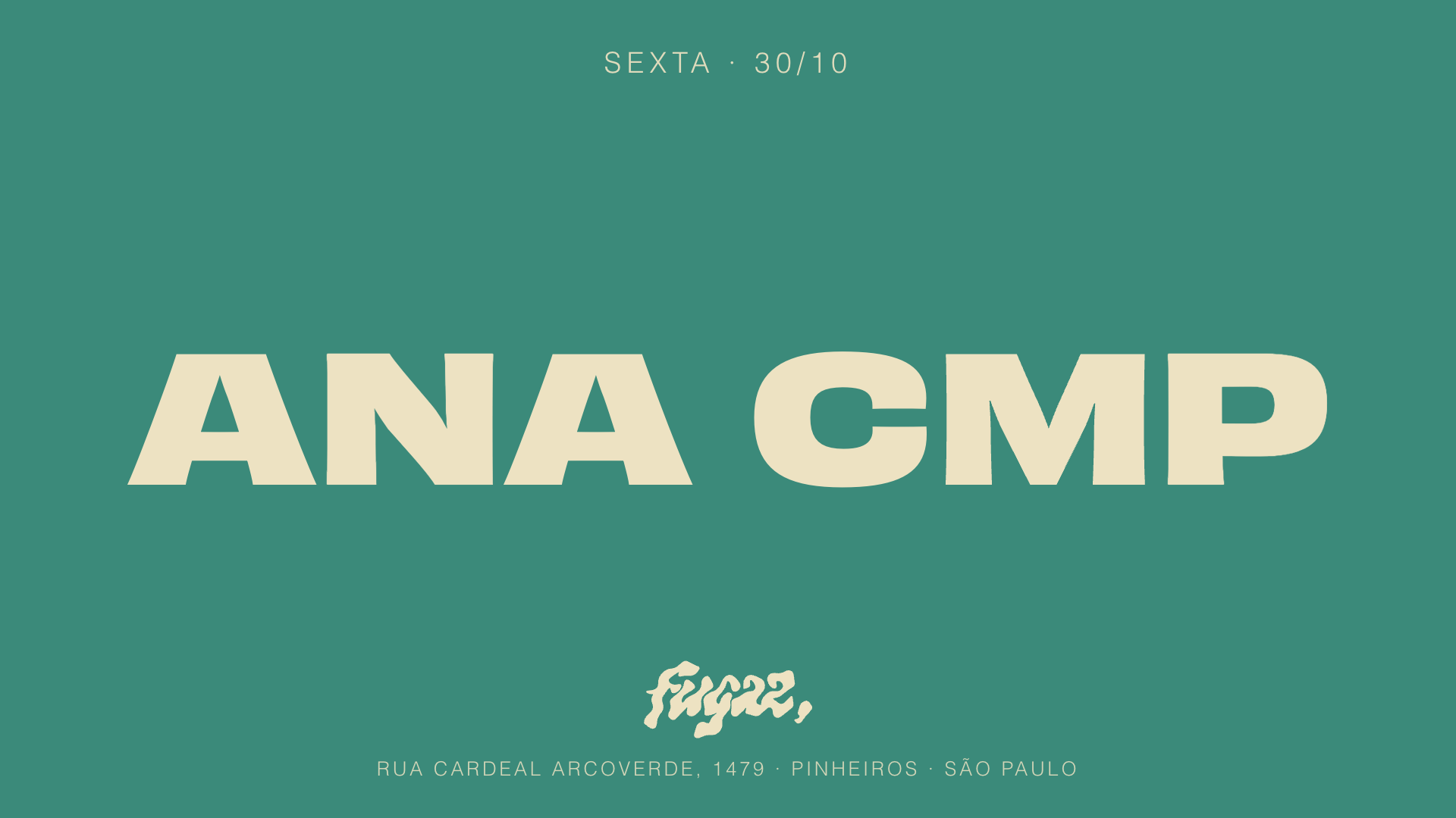 Fugaz recebe Ana CMP
