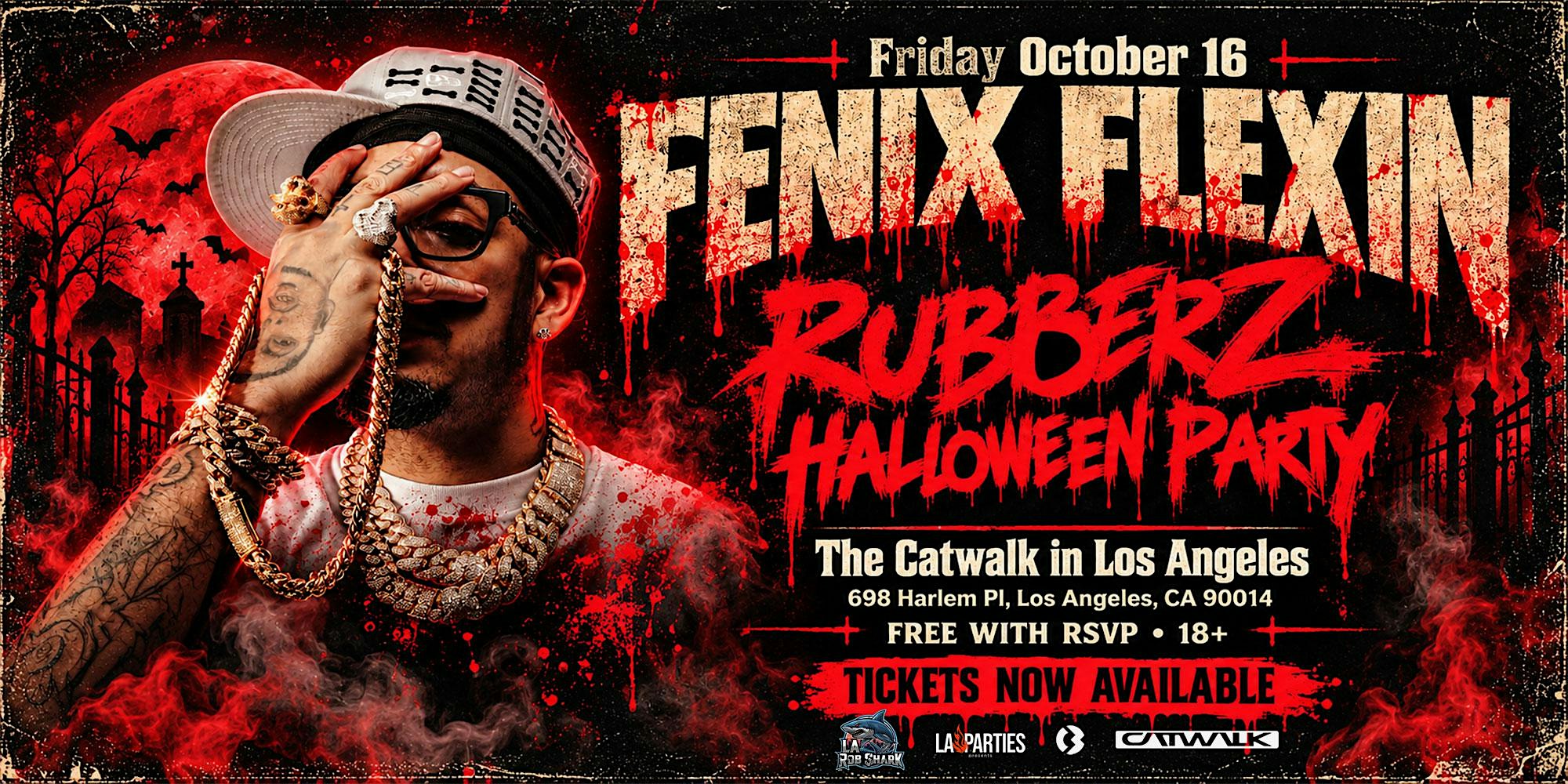Fenix Flexin RUBBERZ Halloween at CATWALK in Los Angeles. 18 & Over FREE