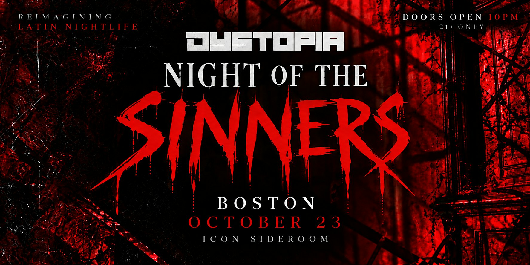 Dystopia: Night of the Sinners - Boston