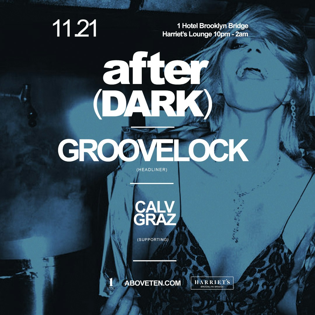 Above(Ten) After Dark At 1 Hotel