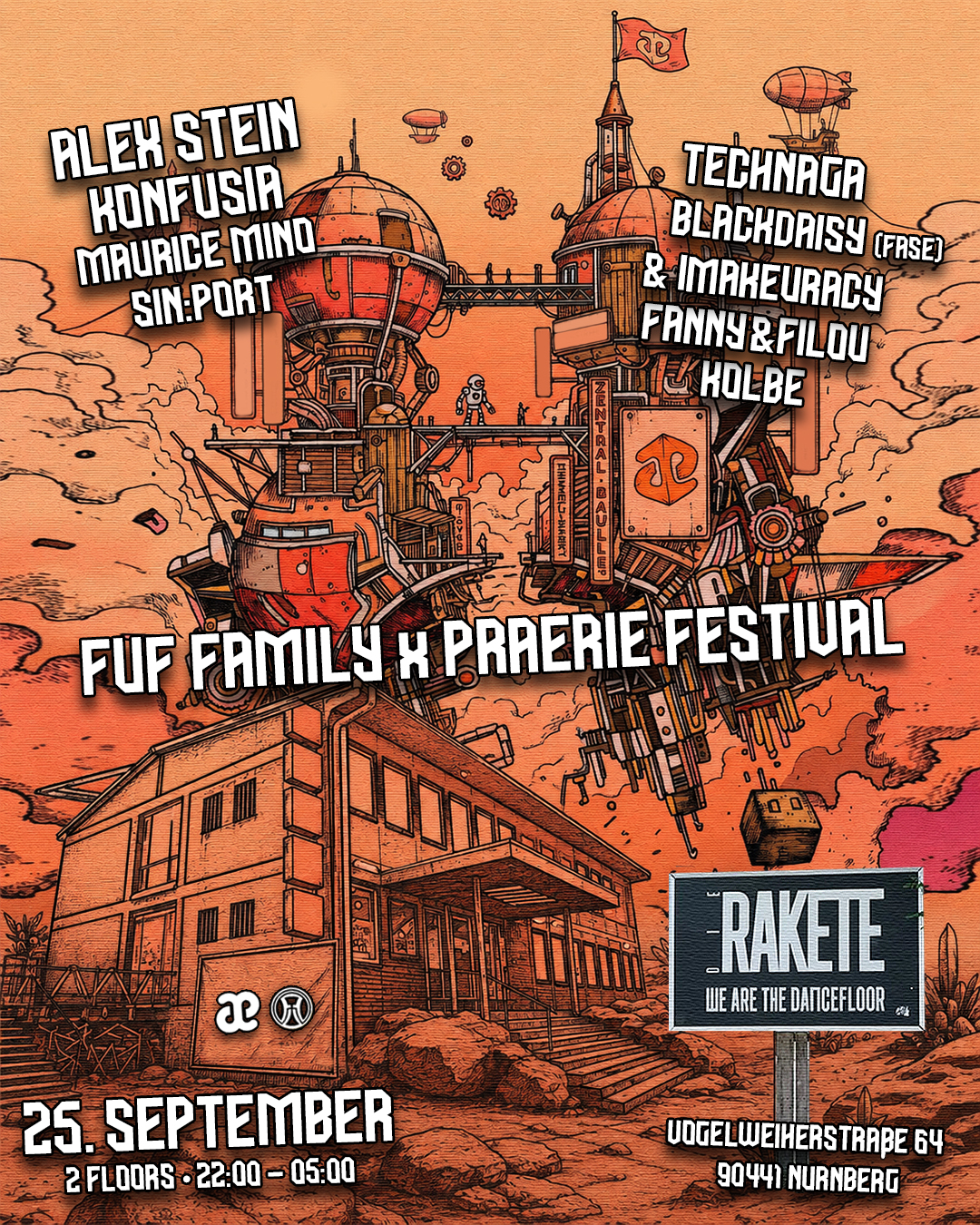 FUF Family x Praerie Festival at Rakete Nürnberg with Alex Stein, Konfusia uvm