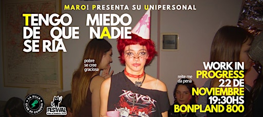 Tengo miedo de que nadie se ría