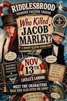 Mystery Theater and Dinner- Who Killed Jacob Marley