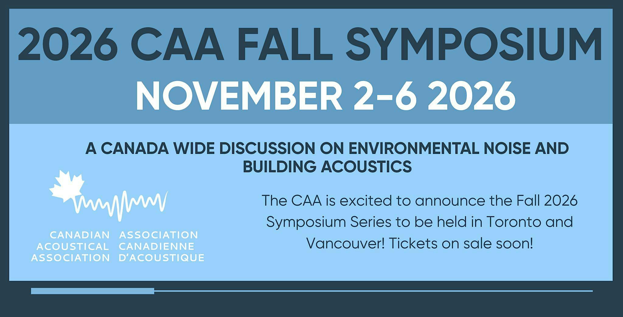 CAA Fall Symposium 2026 Vancouver: Environmental Noise & Building Acoustics