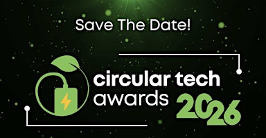 Circular Tech Awards 2026