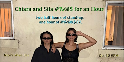 Chiara and Sila #%@$ For an Hour | Standup Comedy @ nico's