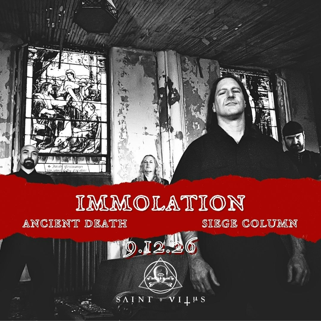 Immolation, Ancient Death, Siege Column