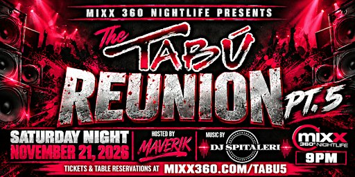 TABÚ REUNION PT. 5  Mixx 360 Nightlife
