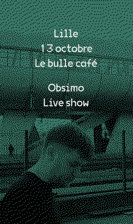 Obsimo (live set) - Lille