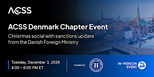 ACSS Denmark Chapter Event | Christmas social with sanctions update...