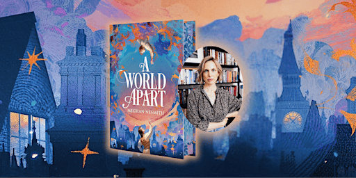 A World Apart Release Bash with Meghan Nesmith