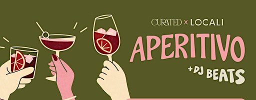APERITIVO by Curated x Locali | Sydney Social