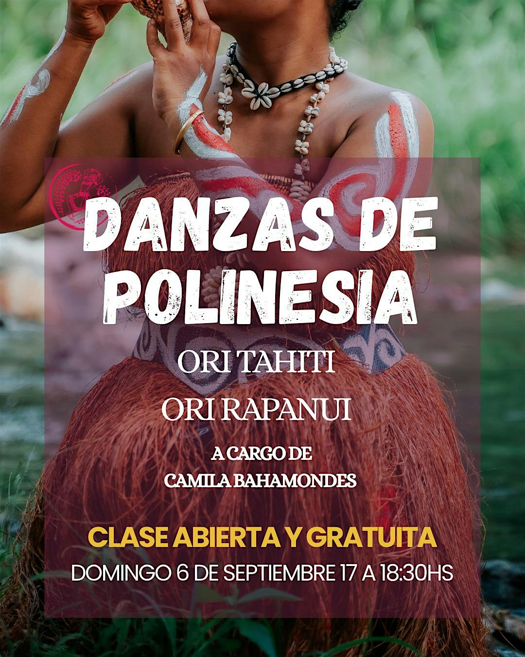 CLASE ABIERTA Y GRATUITA - Danzas de Polinesia Ori Tahiti -