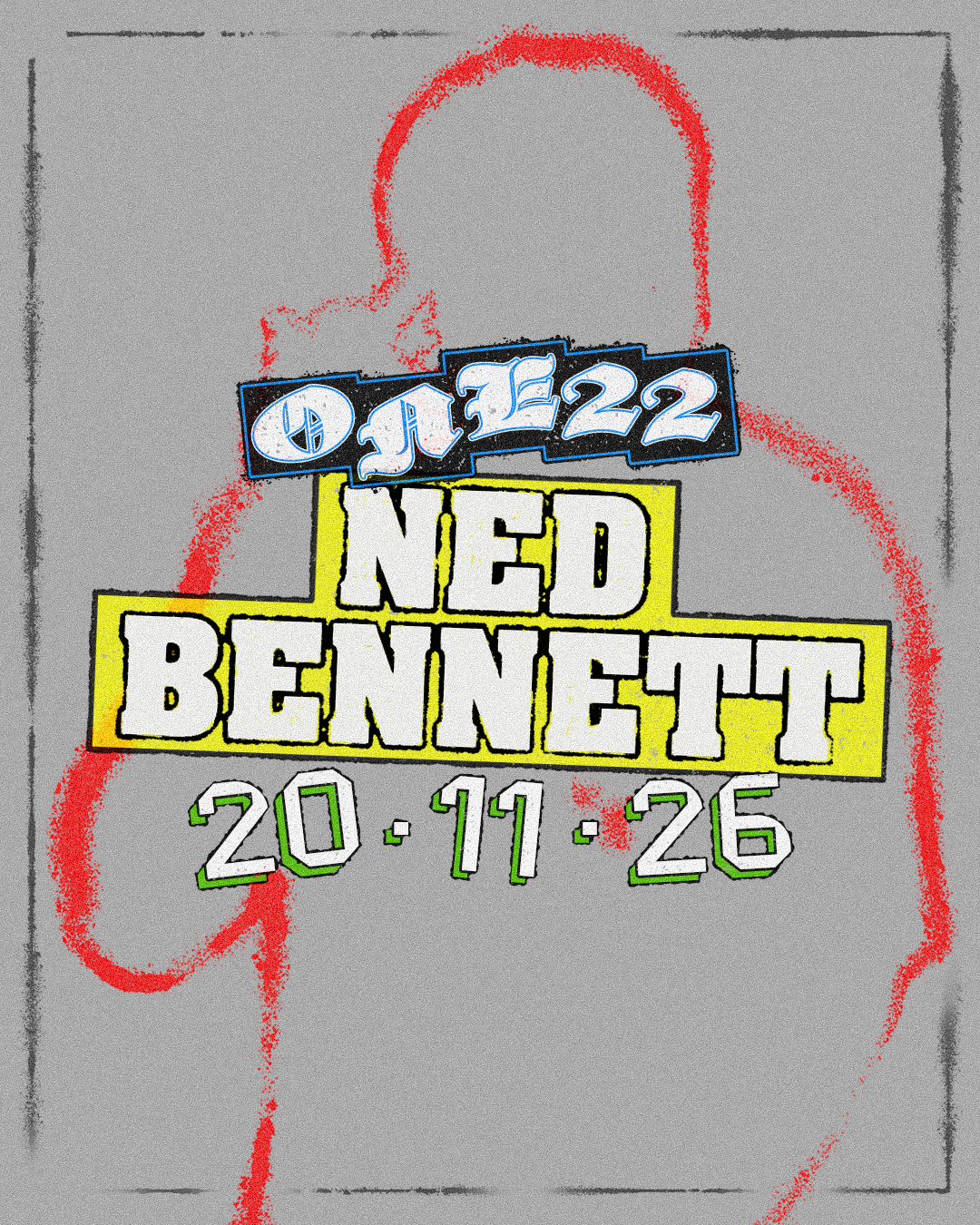 One22 Presents Ned Bennet