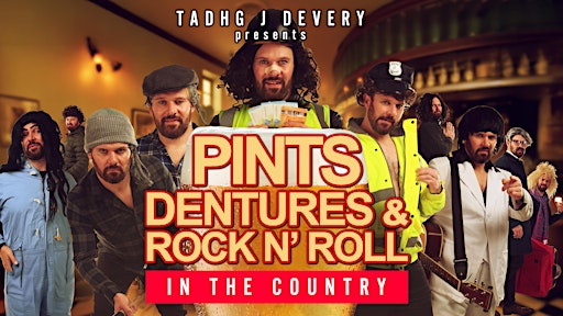 Pints, Dentures & RocknRoll