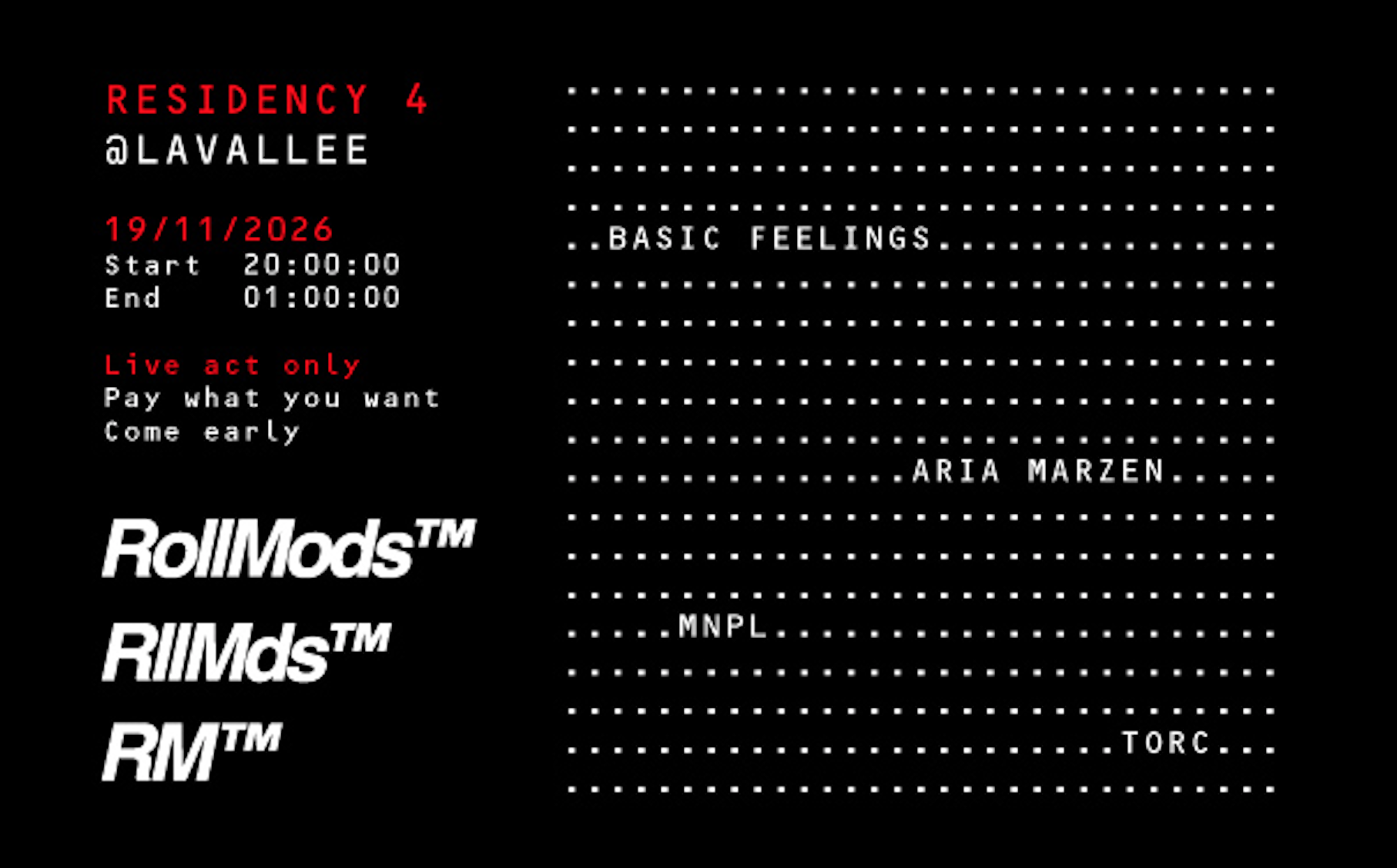 RollMods Residency ' - 100% Live performances