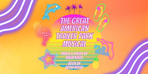 The Great American Trailer Park Musical