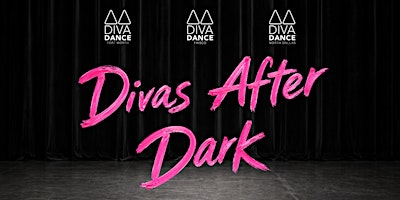 DivaDance FTW/FRISCO/NDAL Divas After Dark 2026