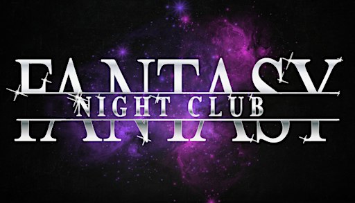 Fantasy Nightclub VIP Entry - Saturday