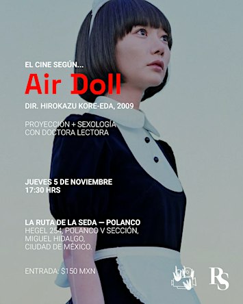 EL CINE SEGÚN… SEXOLOGÍA  AIR DOLL (2009) — HIROKAZU KORE-EDA