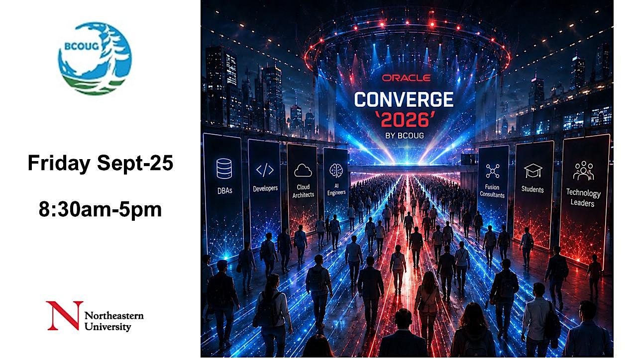 BCOUG Converge 2026 at Northeastern University – Vancouver BC