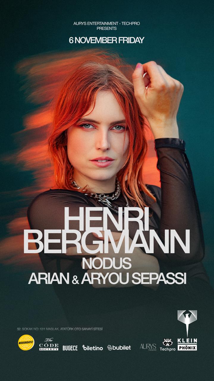 Henri Bergmann + NODUS + Arian & Aryou Sepassi