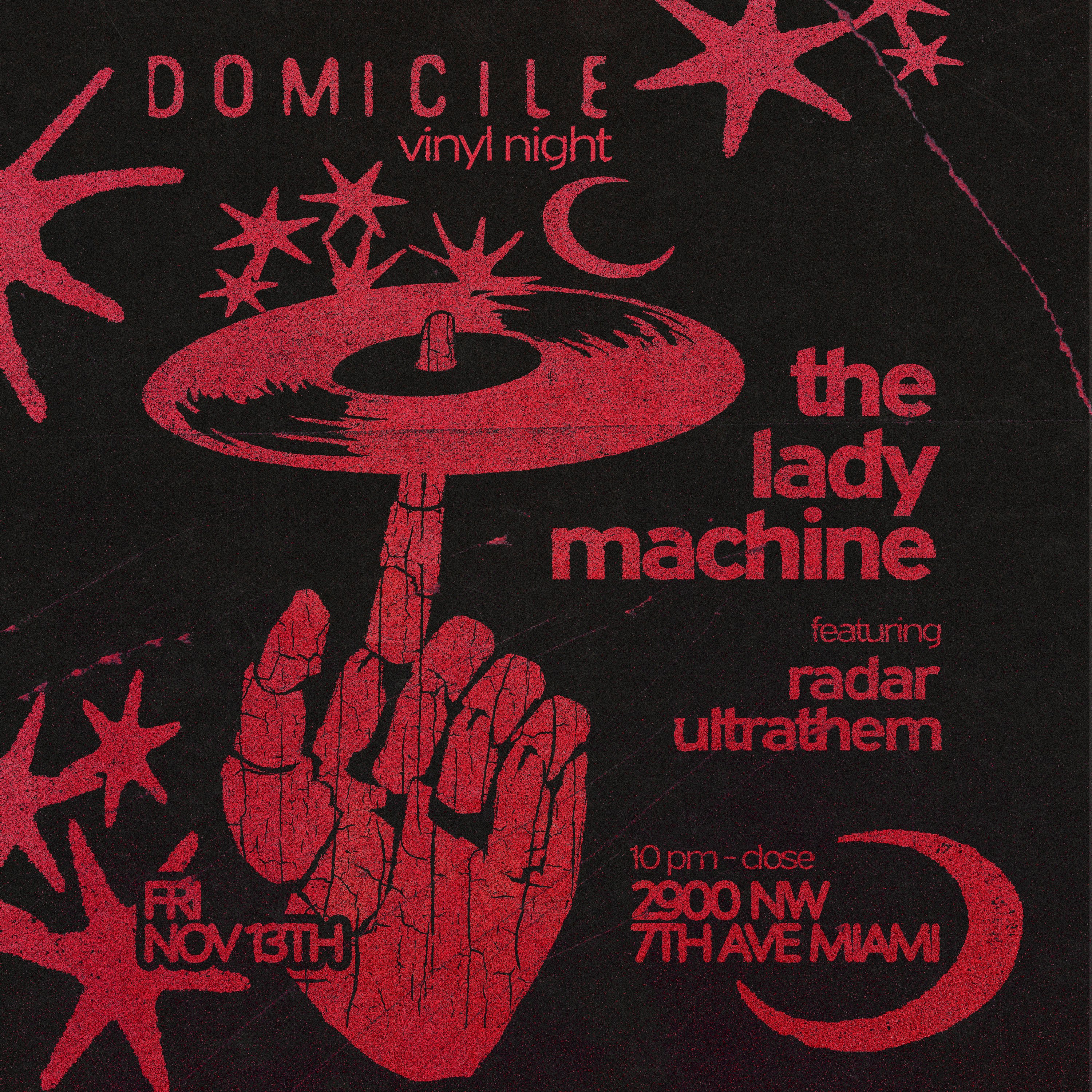 VINYL NIGHT - The Lady Machine, Radar, Ultrathem 