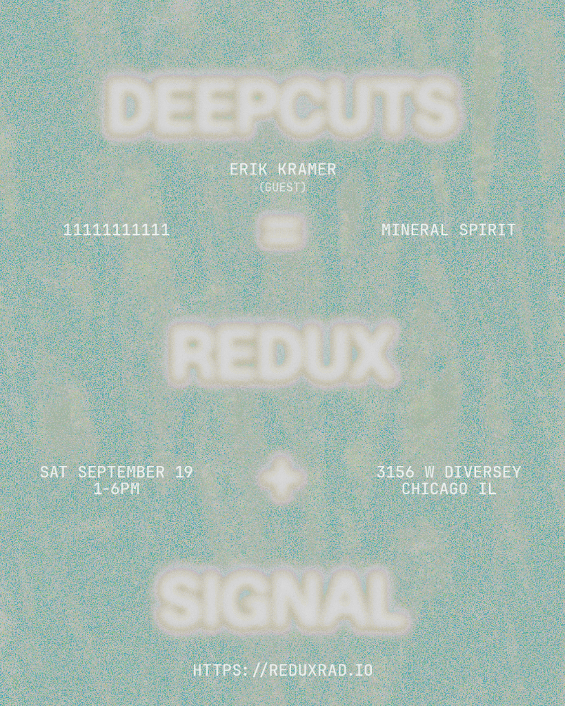 redux radio x Signal Records: DEEPCUTS