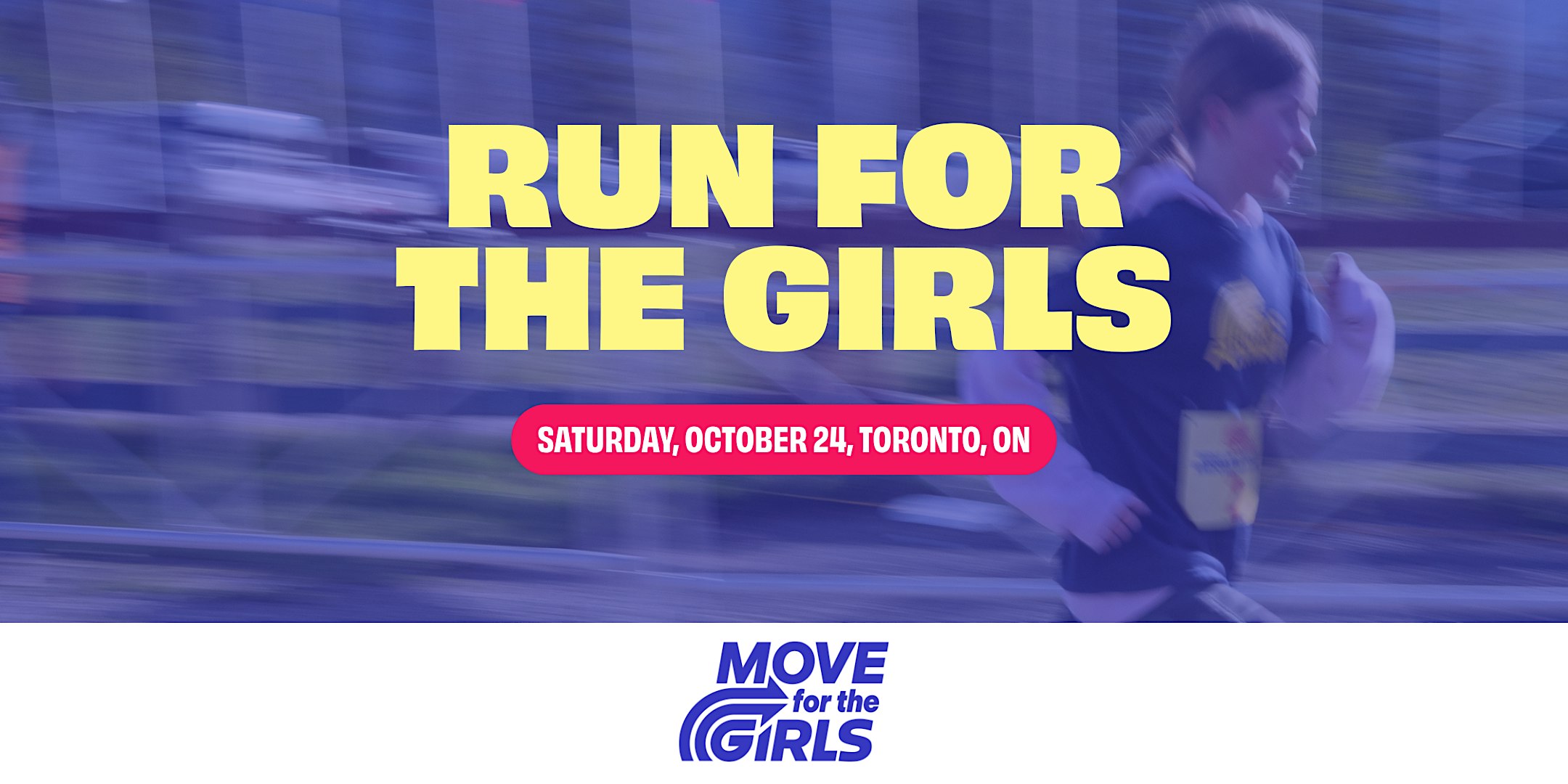 RUN FOR THE GIRLS (Girls Run & Community Run)