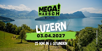 Megamarsch 25/6 Luzern 2027