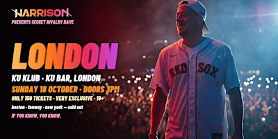 Harrison Presents: Secret Rivalry Rave — London