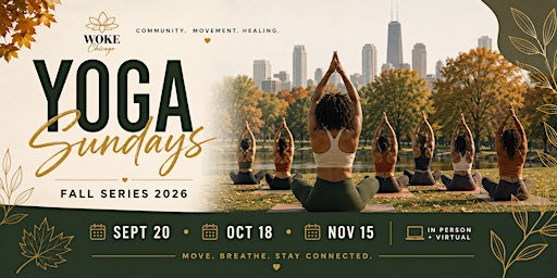 Yoga Sundays: Fall Into Balance | Woke Chicago