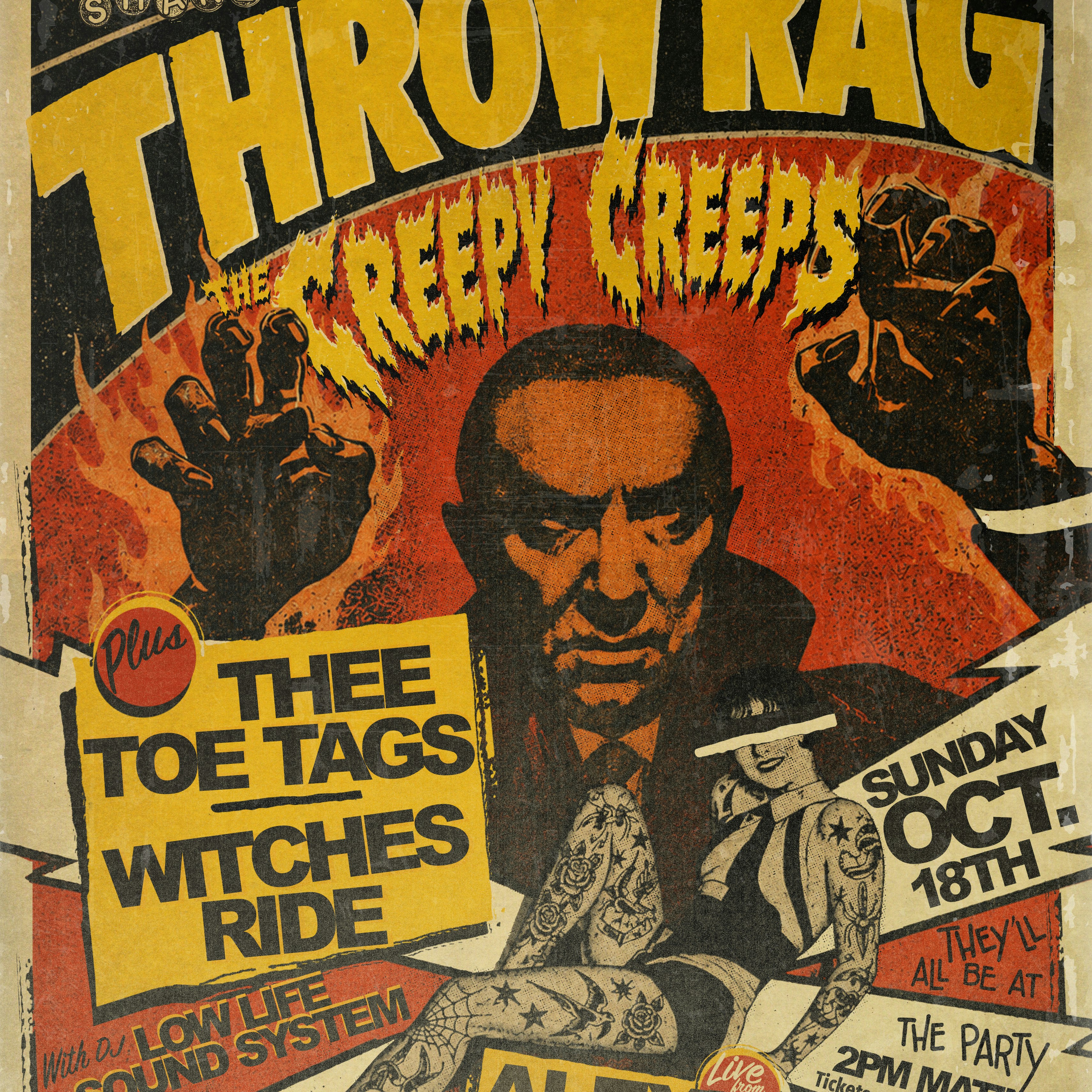 Sunday Shakes: Throw Rag + The Creepy Creeps + Thee Toe Tags + Witches Ride + DJ Low Life Sound System