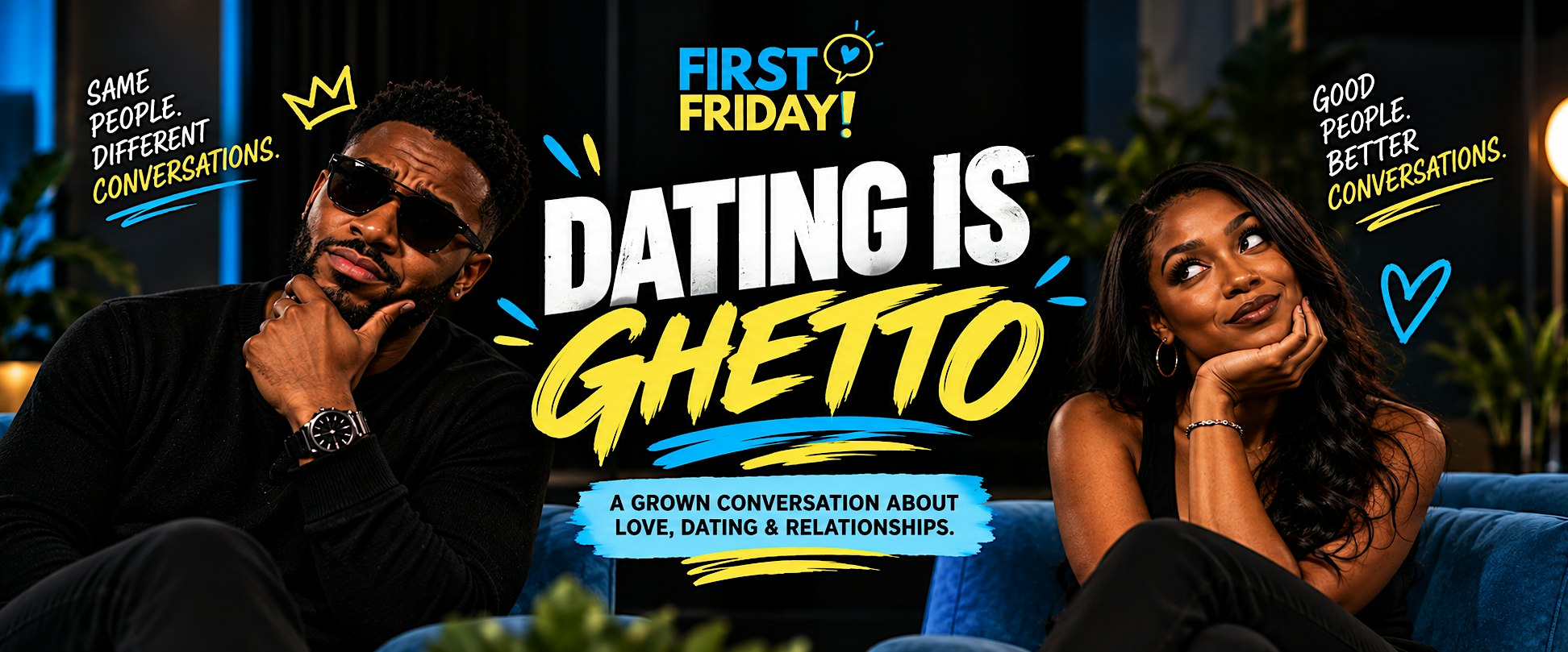 Dating is Ghetto