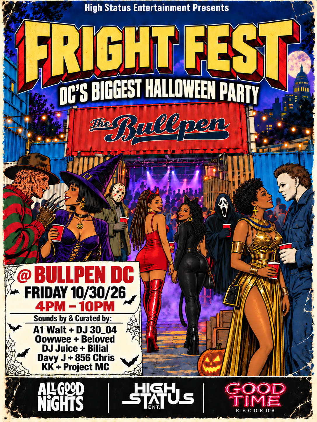 BULLPEN: Fright Fest 
DC’s BIGGEST HALLOWEEN PARTY