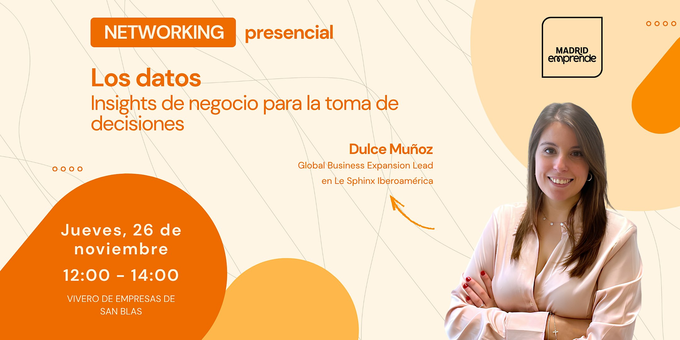 Networking en Madrid | Los datos: insights de negocio para tomar decisiones