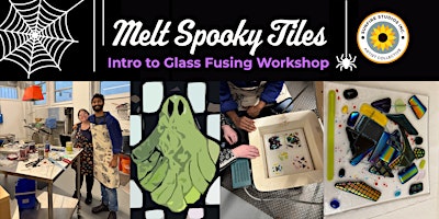 Melt Spooky Tiles!  Intro to Glass Fusing Workshop