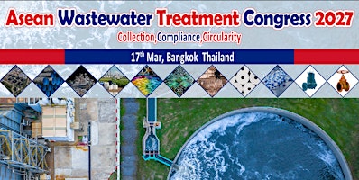 Asean Wastewater Treatment Congress 2027
