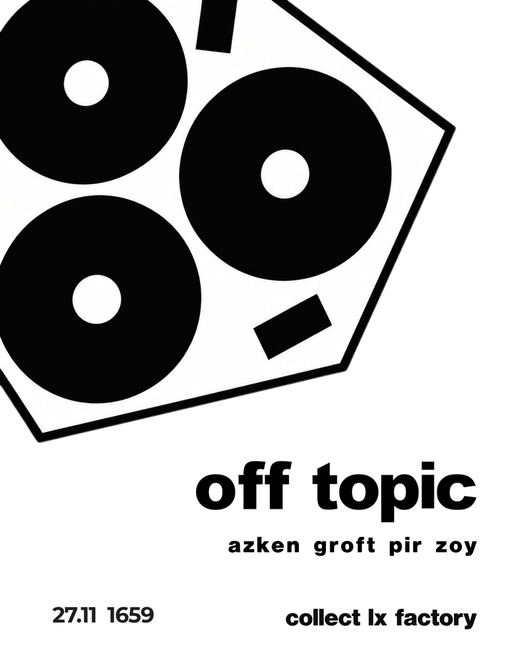 Off Topic X Collect LX Factory