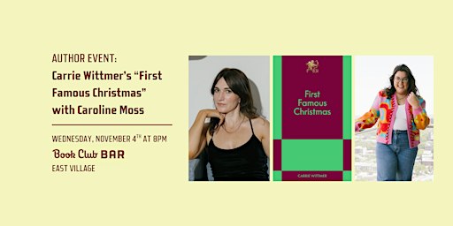 Author Event: "First Famous Christmas" by Carrie Wittmer with Caroline Moss