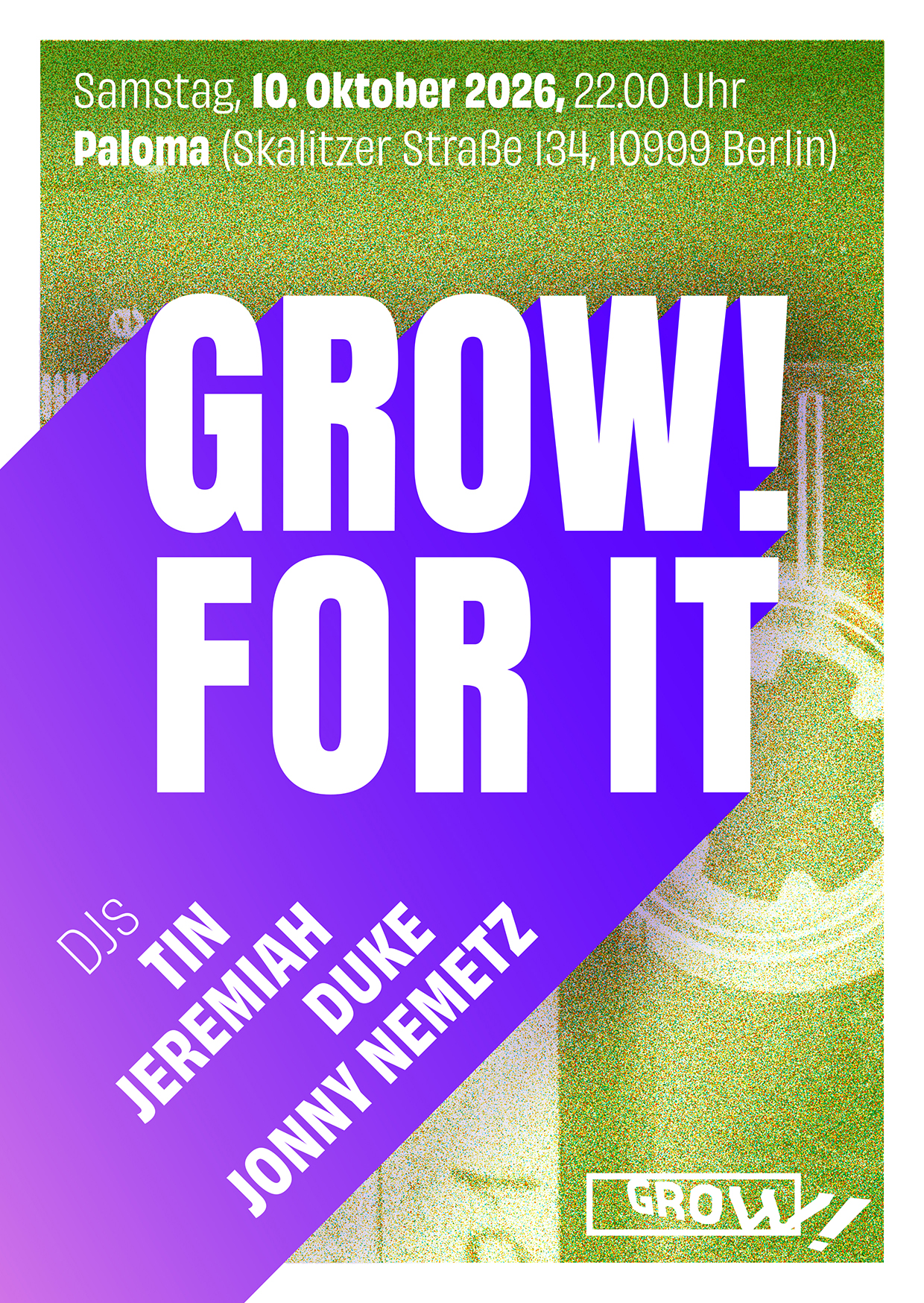Grow! For It