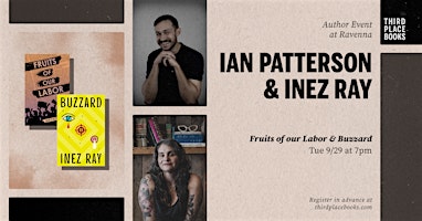 Ian Patterson and Inez Ray — Fruits of our Labor & Buzzard