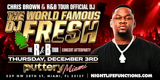 DJ FRESH — The R&B Tour Concert Afterparty
