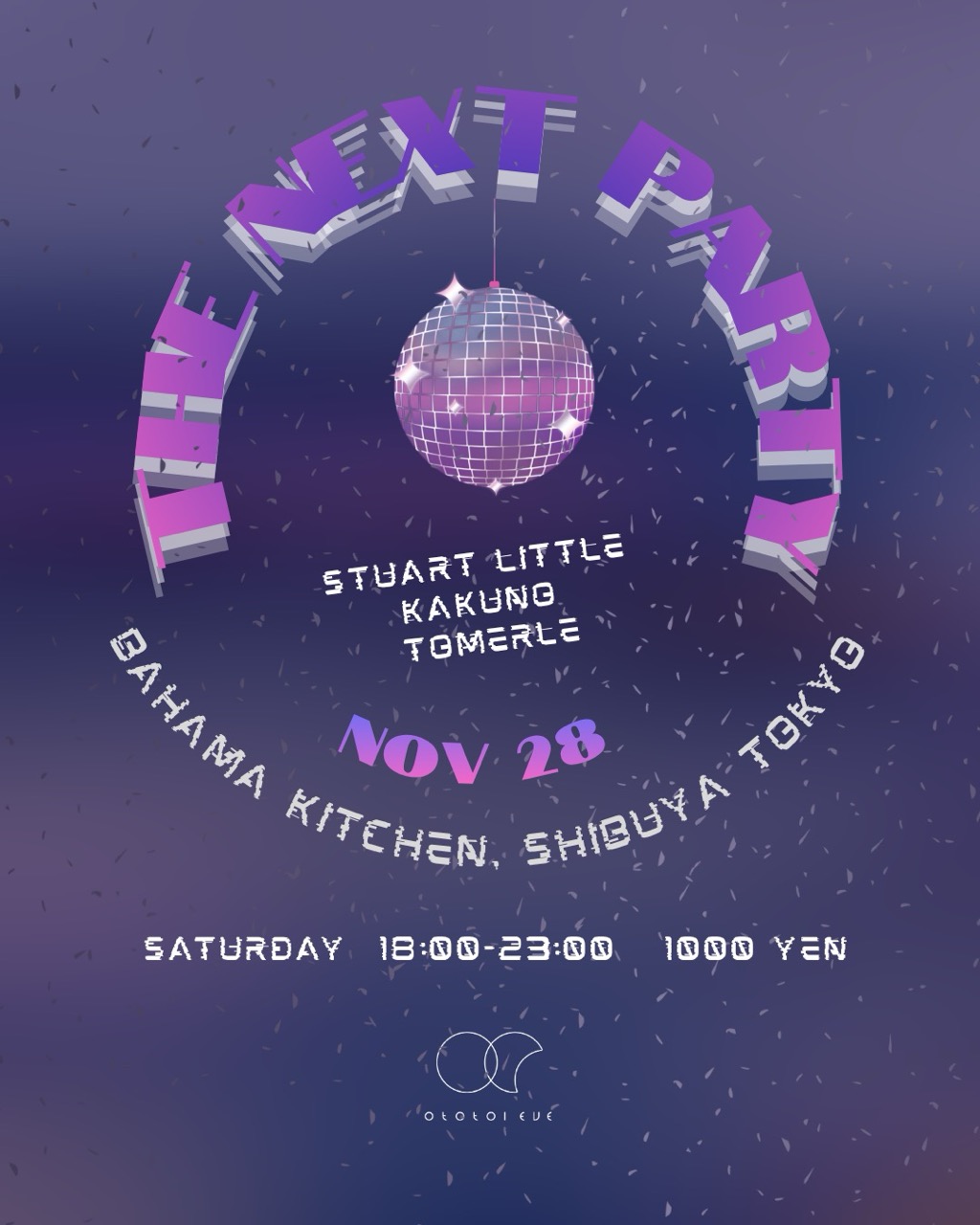 Ototoi Eve presents: The Next Party