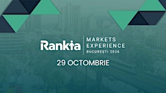 Rankia Markets Experience București 2026