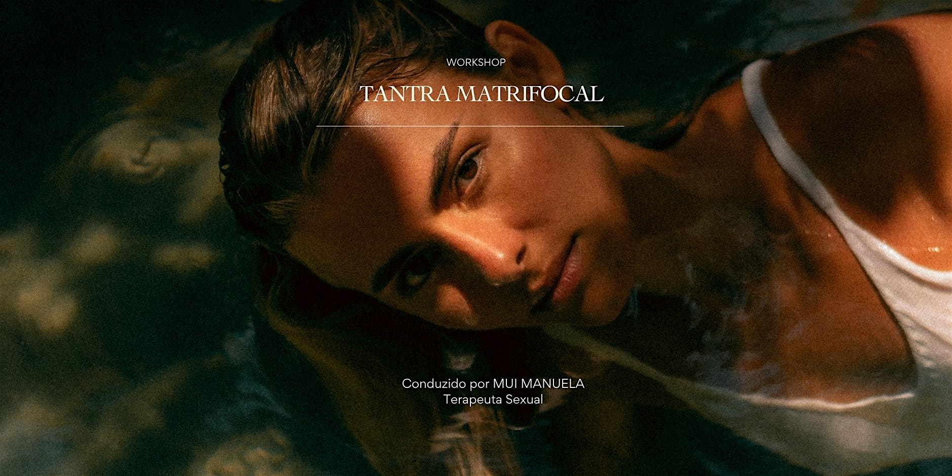 Workshop de Tantra Matrifocal