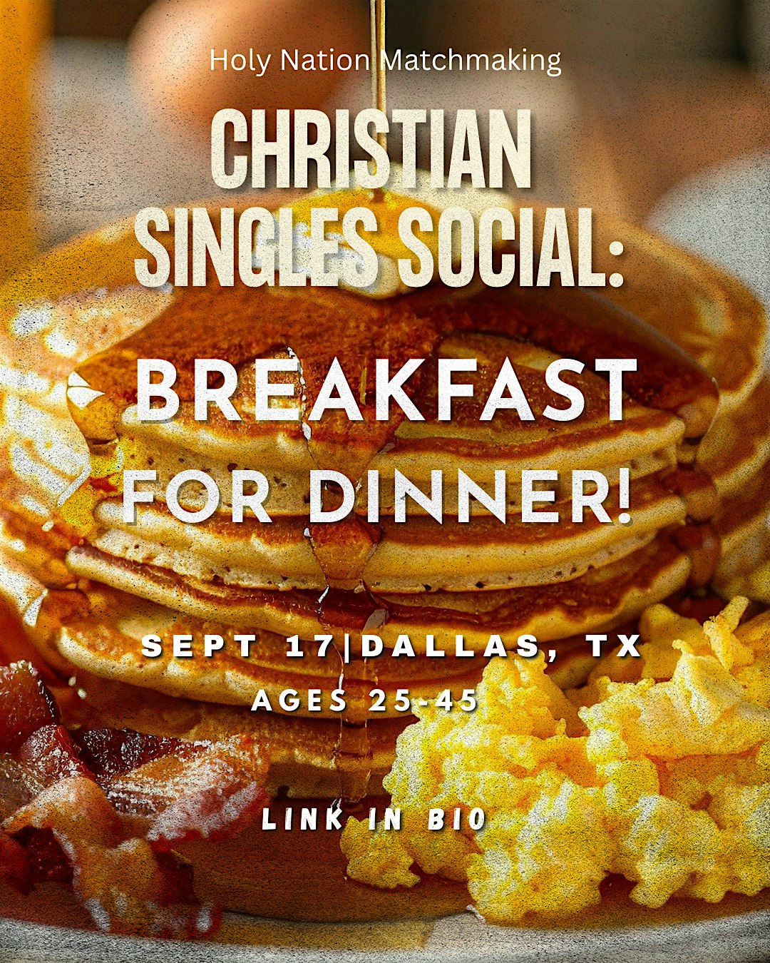 Christian Singles Dinner Social (ages 25-45)