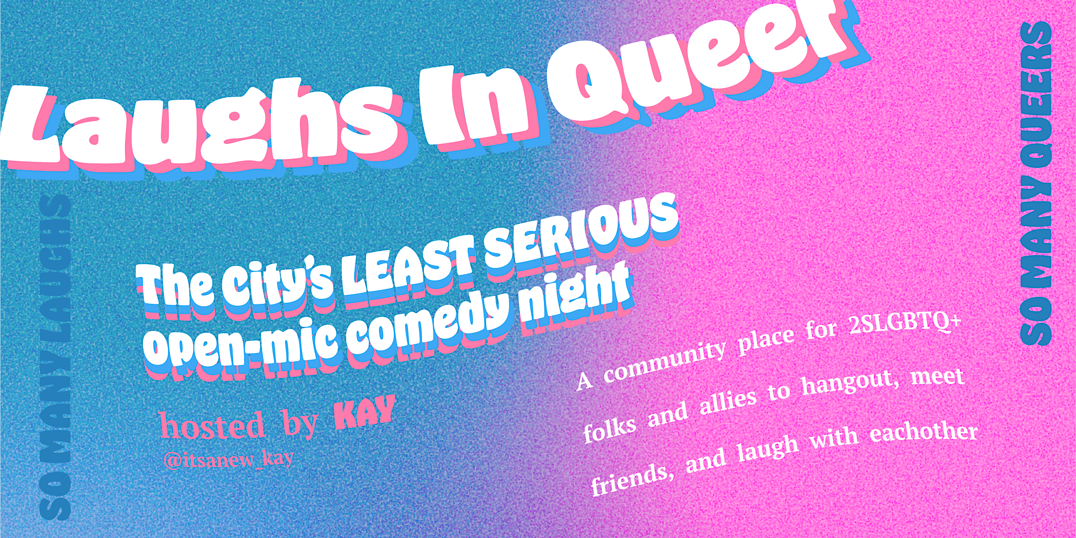 Laughs in Queer - A Comedy Social and Open-Mic