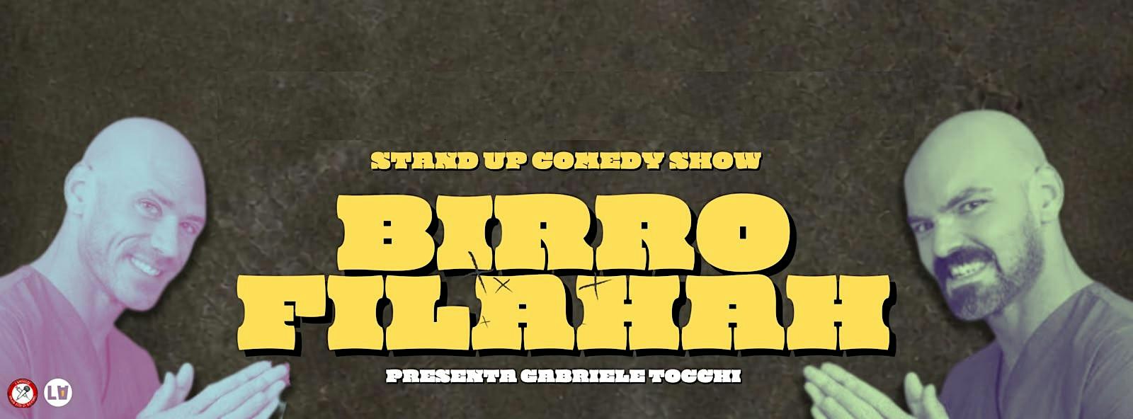 Stand Up Comedy - BIRROFILAHAH Open Mic